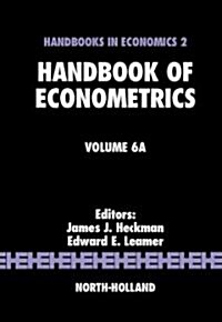 Handbook of Econometrics: Volume 6a (Hardcover)