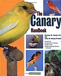 The Canary Handbook, the Canary Handbook (Paperback)