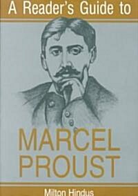 A Readers Guide to Marcel Proust (Paperback)