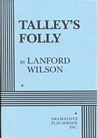 Talleys Folly (Paperback)