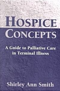 Hospice Concepts (Paperback)