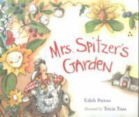 Mrs. Spitzer's Garden (Hardcover)