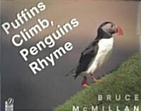 [중고] Puffins Climb, Penguins Rhyme (Paperback, Reprint)