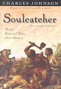 Soulcatcher and Other Stories (Paperback)