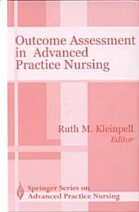 Outcome Assessment in Advanced Practice Nursing (Hardcover)