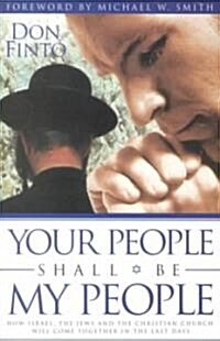 Your People Shall Be My People (Paperback)