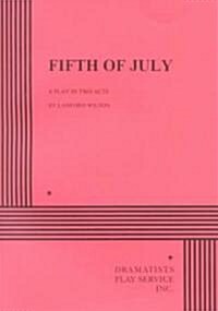 Fifth of July (Paperback)