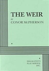 The Weir (Paperback)