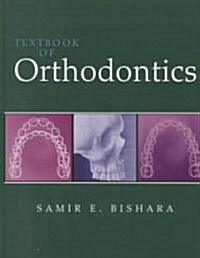 [중고] Textbook of Orthodontics (Hardcover)