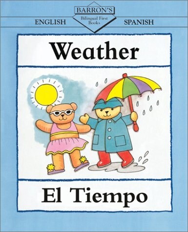 Weather/El Tiempo = Weather (Paperback)