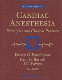 Cardiac Anesthesia (Hardcover, 2nd, Subsequent)