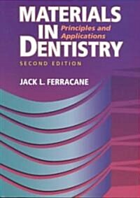 Materials in Dentistry (Paperback, 2nd, Subsequent)