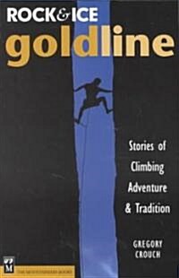 Rock & Ice Goldline (Paperback)