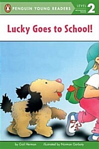 [중고] Lucky Goes to School (Paperback)