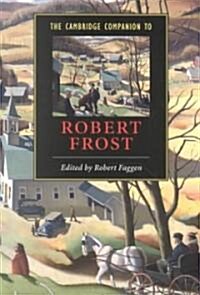 The Cambridge Companion to Robert Frost (Paperback)