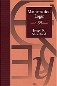 Mathematical Logic (Paperback)