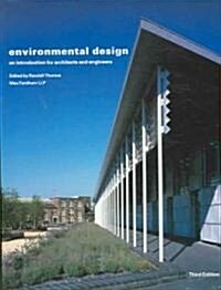Environmental Design : An Introduction for Architects and Engineers (Paperback, 3 ed)