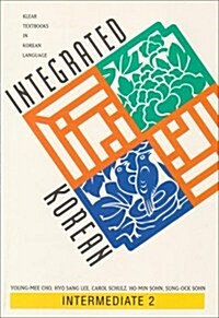 Integrated Korean: Intermediate 2, First Edition (Paperback)