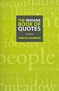 The Indiana Book of Quotes (Paperback)