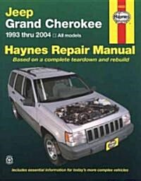 [중고] Jeep Grand Cherokee (1993-2004) Haynes Repair Manual (USA) (Paperback)