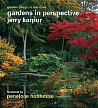 Gardens in Perspective (Hardcover)