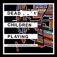 Dead Children Playing (Hardcover)