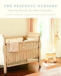 The Peaceful Nursery (Paperback)