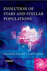 Evolution of Stars and Stellar Populations (Paperback)