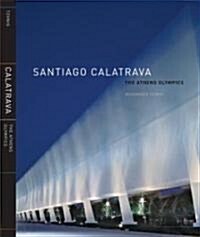 Santiago Calatrava the Athens Olympics (Hardcover)