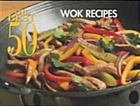 The Best 50 Wok Recipes (Paperback)