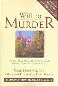 Will to Murder (Paperback, 3rd, Updated)