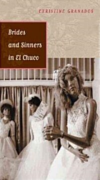 Brides And Sinners in El Chuco (Paperback)