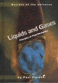 Liquids and Gases: Principles of Fluid Mechanics (Hardcover)
