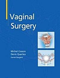 Vaginal Surgery (Hardcover)