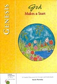 Genesis: God Makes a Start (Paperback, First Edition)
