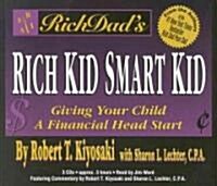 Rich Dads Rich Kid Smart Kid (Audio CD, Abridged)