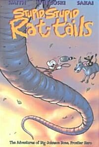 Stupid, Stupid Rat Tails (Paperback, GPH)