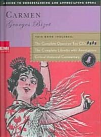 Carmen (Book and CDs): The Complete Opera on Two CDs Featuring Grace Bumbry, Jon Vickers, and Mirella Freni [With 2 CDs] (Hardcover)
