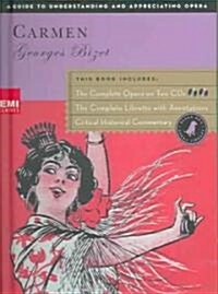 [중고] Carmen (Book and CD‘s): The Complete Opera on Two CDs Featuring Grace Bumbry, Jon Vickers, and Mirella Freni [With 2 CD‘s] (Hardcover)