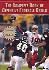 The Complete Book of Offensive Football Drlls (Paperback)