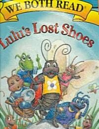 Lulus Lost Shoes (Paperback, BIG)