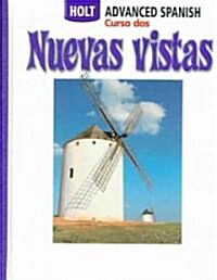 Nuevas Vistas: Student Edition Course 2 2006 (Hardcover, Student)