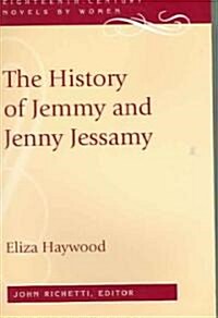 The History of Jemmy and Jenny Jessamy (Paperback)