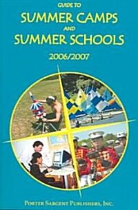 Guide to Summer Camps and Summer Schools 2006/2007 (Paperback, 30th)