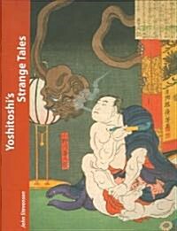 Yoshitoshis Strange Tales (Hardcover)