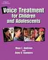 Voice Treatment for Children & Adolescents (Paperback)