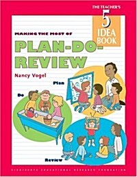 Making the Most of Plan-Do-Review: Teachers Idea Book 5 (Paperback)