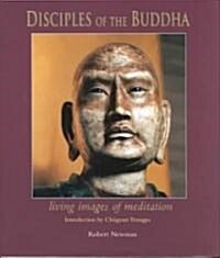 Disciples of the Buddha (Hardcover)