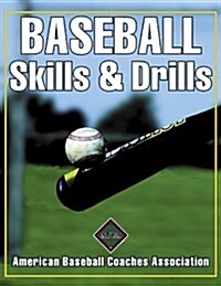 [중고] Baseball Skills & Drills (Paperback)