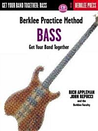 Berklee Practice Method: Bass [With CD] (Paperback)